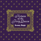 Jeremy Enigk - Return Of The Frog Queen (Edice 2018) 