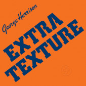 George Harrison - Extra Texture (Edice 2025)