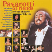 Luciano Pavarotti & Friends - For The Children Of Liberia 