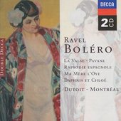 Ravel, Maurice - Ravel Boléro, Alborada del gracioso Dutoit 