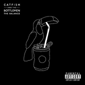 Catfish And The Bottlemen - Balance (2019)
