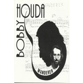 Bobby Houda - Wanderer (Kazeta, 1994)