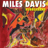 Miles Davis - Rubberband (Reedice 2026) - Vinyl