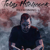 Toby Hitchcock - Reckoning (2019)