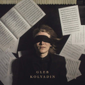 Gleb Kolyadin - Gleb Kolyadin (Digipack, Reedice 2020)