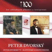 Peter Dvorský - Peter Dvorský '77 / Slovenské Ľudové Piesne (2009)