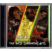 Sly & Robbie And Scantana - Best Supporting Acts (2010)