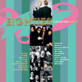 Various Artists - Eighties Collected, Vol. 2 (Limited Edition, 2022) - 180 gr. Vinyl