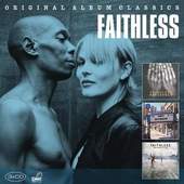 Faithless - Original Album Classics (3CD, 2011)