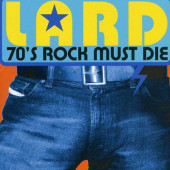 Lard - 70's Rock Must Die (EP, 2000)