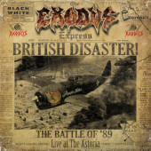 Exodus - British Disaster: The Battle Of '89 (2024) - Limited Vinyl