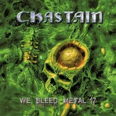 Chastain - We Bleed Metal 17 (2017) 