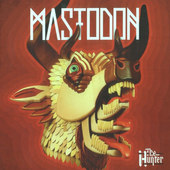 Mastodon - Hunter (2011) 