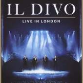 Il Divo - Live In London 