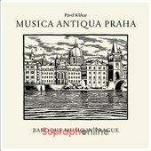 Musica Antiqua Praha, Pavel Klikar - Baroque Music In Prague (2023) KLASIKA