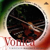 Vonica - Písně Z Hanáckého Slovácka (1997) 