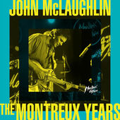 John McLaughlin - Montreux Years (2022) - Vinyl