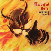 Mercyful Fate - Don't Break The Oath (Digipack, Reedice 2020)