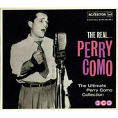 Perry Como - Real... Perry Como (The Ultimate Perry Como Collection) 