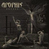 Apophis - Excess (Digipack, 2021)