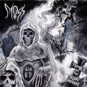Moss - Tombs Of The Blind Drugged (EP, 2009) /Limited Edition
