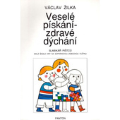 Václav Žilka - Veselé Pískání - Zdravé Dýchání (Kazeta, 2000) 