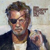 John Mellencamp - Strictly A One-Eyed Jack (2022) - Vinyl