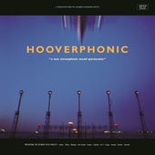 Hooverphonic - New Stereophonic Sound Spectacular - 180 gr. Vinyl 