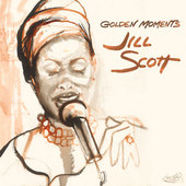 Jill Scott - Golden Moments: Best Of 2000-2007 