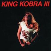 King Kobra - III /Reissue 2018 