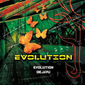 Evolution Dejavu - Evolution (2009)