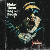 Dying Fetus - Make Them Beg For Death (2023) - Limited Vinyl