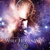 While Heaven Wept - Fear Of Infinity (2011) 