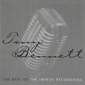 Tony Bennett - Best Of The Improv Recordings 