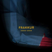 Frakkur - 2000-2004 (2019) - Vinyl