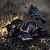 Rebellion - We Are The People (Digipack, 2021)