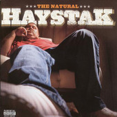 Haystak - Natural (Edice 2017) 