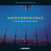 Hooverphonic - A New Stereophonic Sound Spectacular (Reedice 2020)