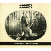 Mammoth Mammoth - Volume III: Hell's Likely (Limited Digipack, 2012) 