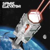 Space Elevator - Space Elevator (Edice 2018) 