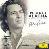 Roberto Alagna - Malena - New Sicilian & Neapolitan Songs (2016)