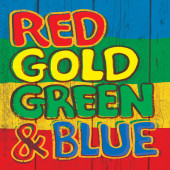 Various Artists - Red Gold Green & Blue (2019) - Vinyl