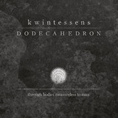 Dodecahedron - Kwintessens (Limited Edition, 2017) - Vinyl 