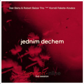 Dan Bárta & Robert Balzar Trio - Jedním dechem (2023) - Vinyl