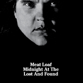 Meat Loaf - Midnight At The Lost And Found (Edice 2020)