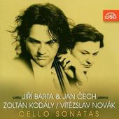 Zoltán Kodály, Vítězslav Novák / Jiří Bárta, Jan Čech - Sonáty pro violoncello a klavír (2003)