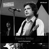 Frankie Miller - Live At Rockpalast (3CD, 2013)