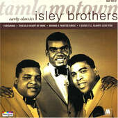 Isley Brothers - Motown Early Classics 
