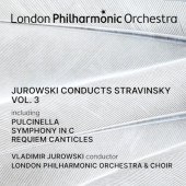 London Philharmonic Orchestra, Vladimir Jurowski - Jurowski Conducts Stravinsky Vol. 3 (2024) /2CD