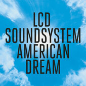 LCD Soundsystem - American Dream (2017) - 180 gr. Vinyl 